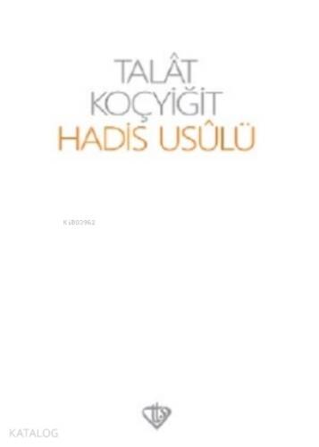 Hadis Usulü - 1