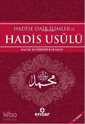 Hadise Dair İlimler ve Hadis Usulü - 1