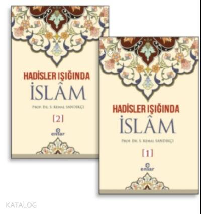 Hadisler Işığında İslam 1-2 Cilt - 1