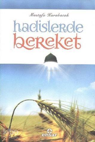 Hadislerde Bereket - 1