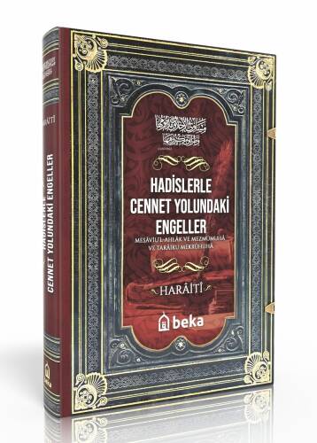 Hadislerle Cennet Yolundaki Engeller – Mesaviul Ahlak ve Mezmumuha ve Taraiku Mekruhiha - 1