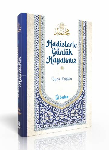 Hadislerle Günlük Hayatımız (Şamua Kağıt) - 1