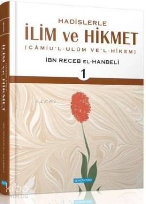 Hadislerle İlim ve Hikmet (3 Cilt, takım) - 1