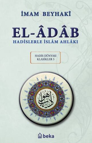 Hadislerle İslam Ahlakı - el-Adab - Arapça Metinli (Karton Kapak) - 1