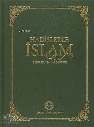 Hadislerle İslam (Orta Boy) Serlevha Hadisler - 1