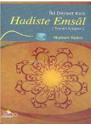 Hadiste Emsal - 1