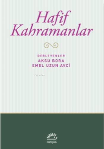 Hafif Kahramanlar - 1