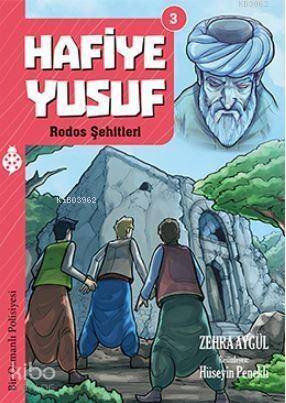 Hafiye Yusuf 3: Rodos Şehitleri; Rodos Şehitleri - 1