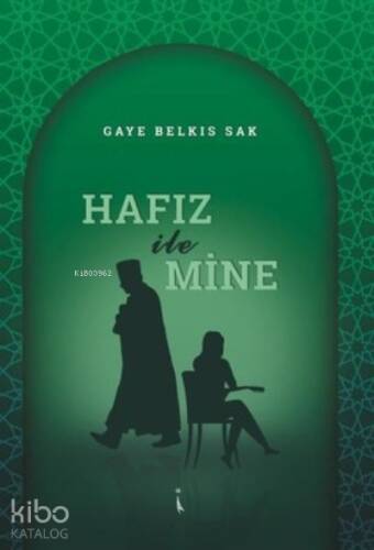 Hafız İle Mine - 1