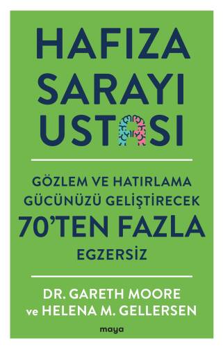 Hafıza Sarayı Ustası;Gözlem ve Hatırlama Gücünüzü Geliştirecek 70’ten Fazla Egzersiz - 1