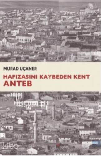 Hafızasını Kaybeden Kent Anteb - 1