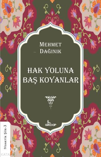 Hak Yoluna Baş Koyanlar - 1