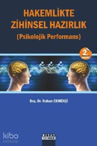 Hakemlikte Zihinsel Hazırlık; Psikolojik Performans - 1