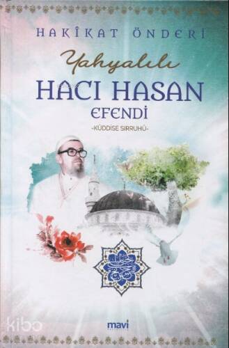 Hakikat Önderi Yahyalılı Hacı Hasan Efendi (Ciltli) - 1