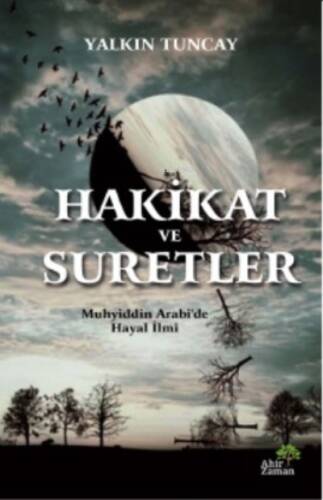 Hakikat ve Suretler - 1