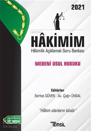 Hakimim - Hakimlik Açıklamalı Soru Bankası: Medeni Usul Hukuku - 1