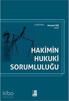 Hakimin Hukuki Sorumluluğu - 1