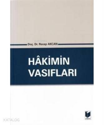 Hakimin Vasıfları - 1