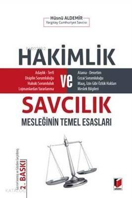 Hakimlik ve Savcılık Mesleğinin Temel Esasları - 1