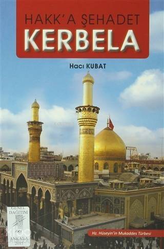 Hakk'a Şehadet Kerbela - 1