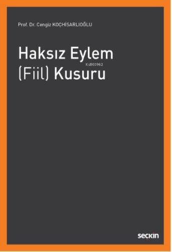 Haksız Eylem (Fiil) Kusuru - 1