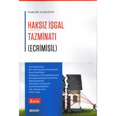 Haksız İşgal Tazminatı (Ecrimisil) - 1