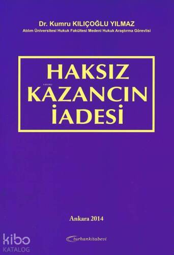 Haksız Kazancın İadesi - 1