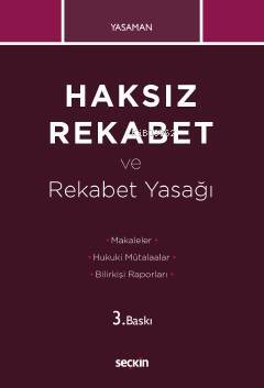 Haksız Rekabet ve Rekabet Yasağı - 1