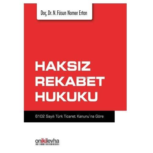 Haksız Reklabet Hukuku - 1