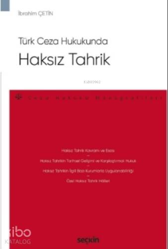 Haksız Tahrik;Ceza Hukuku Monografileri - 1