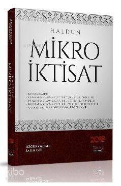 Haldun Mikro İktisat; KPSS A Grubu ve Tüm Kurum Sınavları İçin - 1