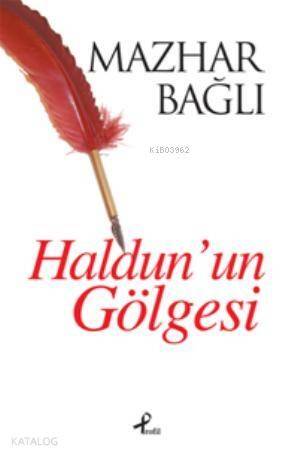 Haldunun Gölgesi - 1