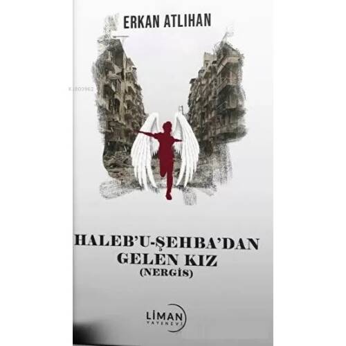 Halebu Şehbadan Gelen Kız - 1