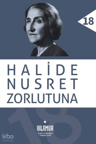 Halide Nusret Zorlutuna - 1