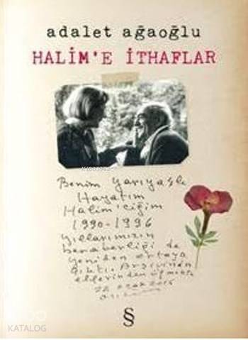 Halim'e İthaflar - 1