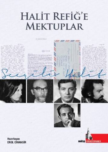 Halit Refiğ’e Mektuplar - 1