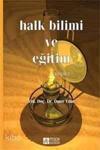 Halk Bilimi ve Eğitim - 1