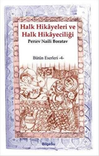 Halk Hikayeleri ve Halk Hikayeciliği - 1