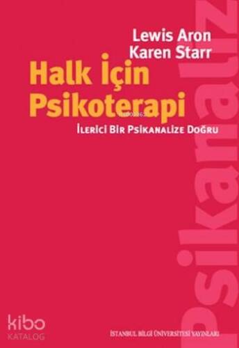 Halk için Psikoterapi; İlerici Bir Psikanalize Doğru - 1