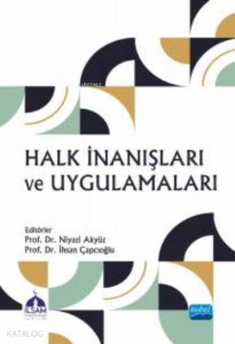 Halk İnanışları ve Uygulamaları - 1