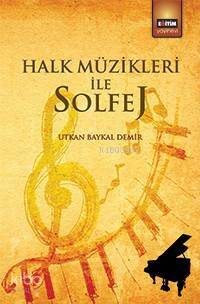 Halk Müzikleri İle Solfej - 1