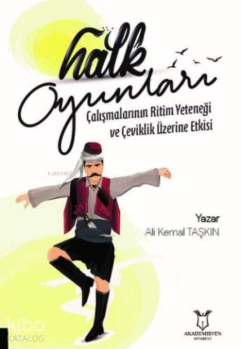 Halk Oyunları Çalışmalarının Ritim Yeteneği ve Çeviklik Üzerine Etkisi - 1