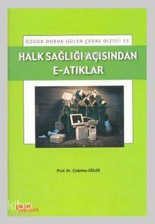 Halk Sağlığı Açısından E-Atıklar - 1