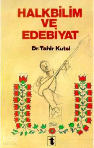 Halkbilim ve Edebiyat - 1