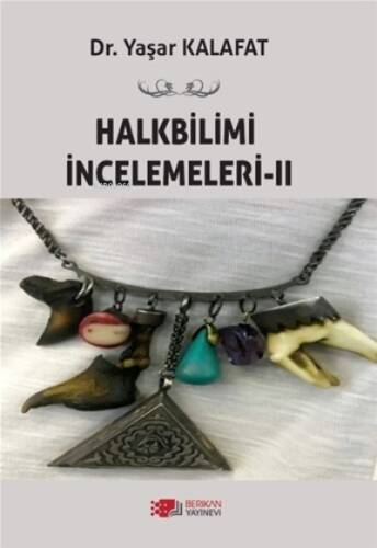 Halkbilimi İncelemeleri - 2 - 1