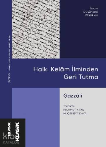 Halkı Kelâm İlminden Geri Tutma - 1