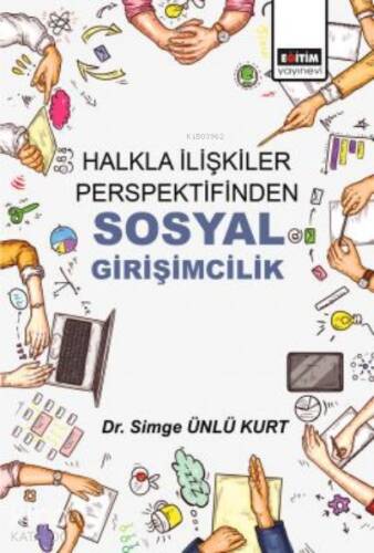 Halkla İlişkiler Perspektifinden ;Sosyal Girişimcilik - 1