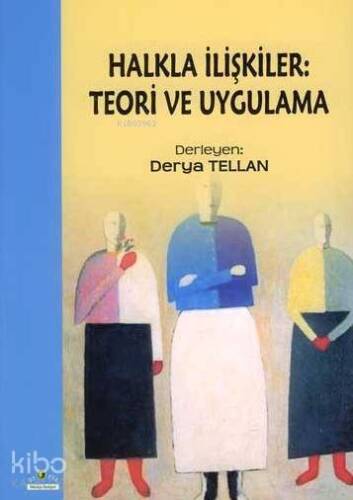 Halkla İlişkiler: Teori ve Uygulama - 1