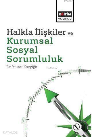 Halkla İlişkiler ve Kurumsal Sosyal Sorumluluk - 1