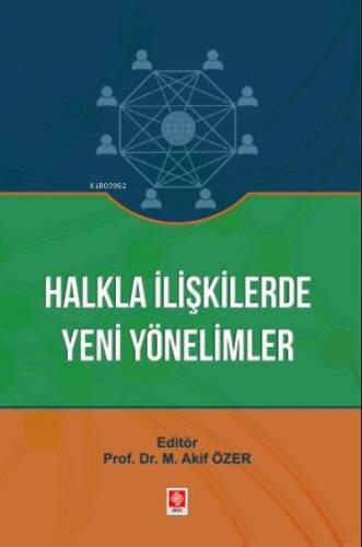 Halkla İlişkilerde Yeni Yönelimler - 1